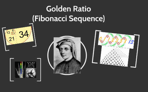 Golden Ratio (Fibonacci Sequence) by group four