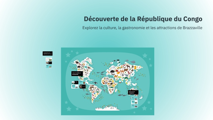 Découverte de la République du Congo by parfait bodz on Prezi