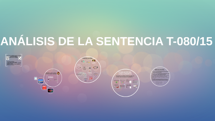 ANÁLISIS DE LA SENTENCIA T-080/15 by Alejandra Valencia on Prezi