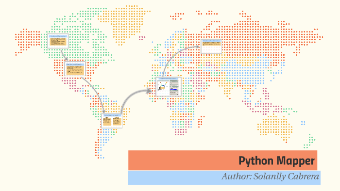 Python Mapper by Solanlly Cabrera on Prezi