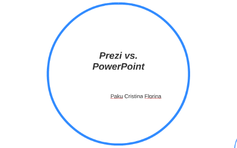 Prezi vs. PowerPoint by Cristina Paku on Prezi