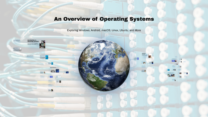 An Overview of Operating Systems by Julia on Prezi