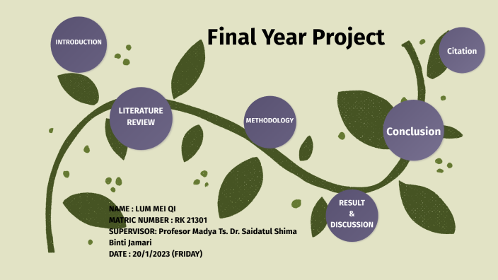 FINAL YEAR PROJECT by LUM MEI QI on Prezi