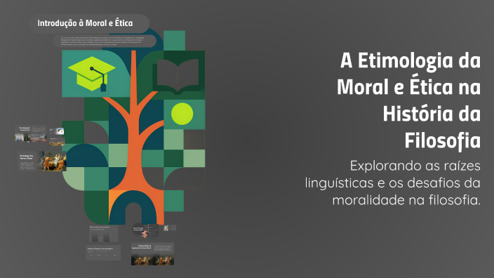 A Etimologia da Moral e Ética na História da Filosofia by Edcleia Silva ...