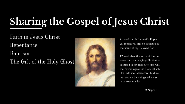 Sharing the Gospel of Jesus Christ by Clayton McCune on Prezi