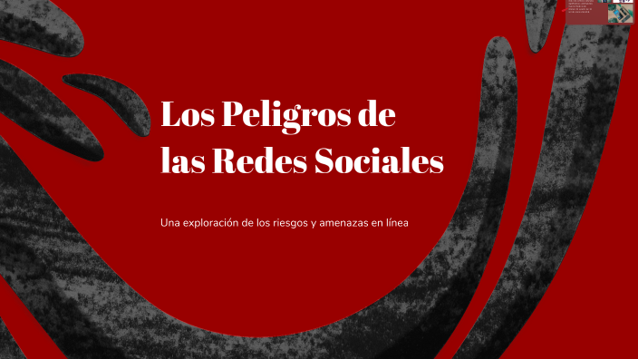 Los Peligros de las Redes Sociales by Minerva Dias on Prezi