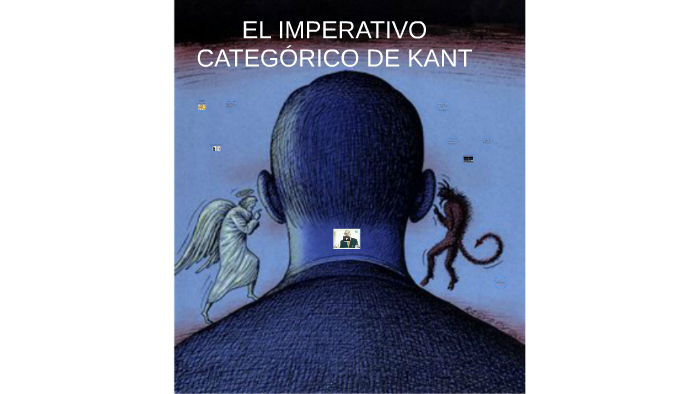 El Imperativo CategÓrico De Kant By Luis Arango On Prezi 4795