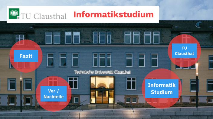 TU Clausthal - Informatik by Lars van den Berg on Prezi