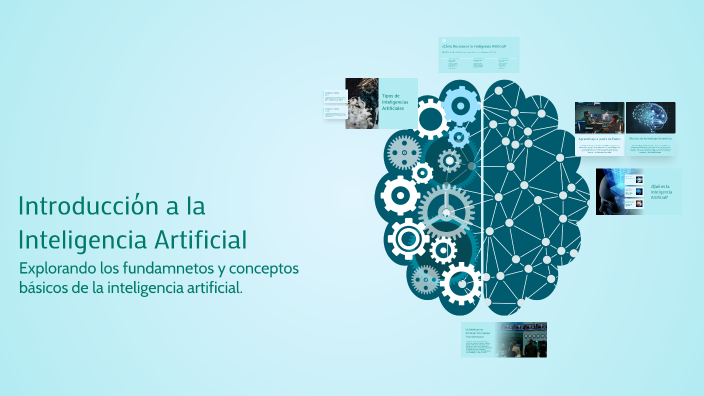 Introducción a la Inteligencia Artificial by luciano lopez on Prezi