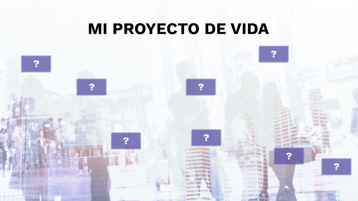 mi proyecto de vida by jaider gutierrez on Prezi