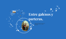 Entre galenos y parteras.