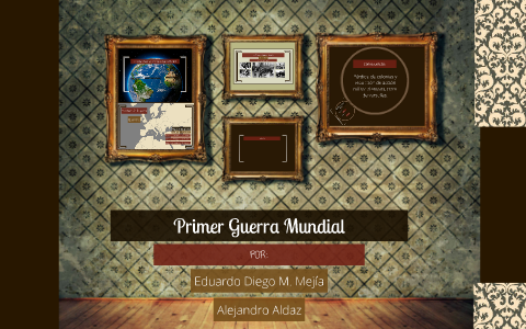 La Primera Guerra Mundial by on Prezi