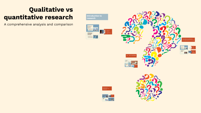 Qualitative vs Quantitative Forschung by Sarah emily on Prezi