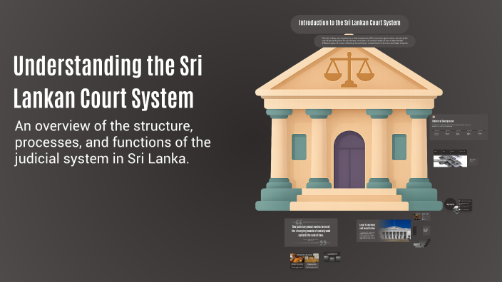 Lanka Court Ravan Understanding the Sri Lankan Court System by moksitha denuwan on Prezi