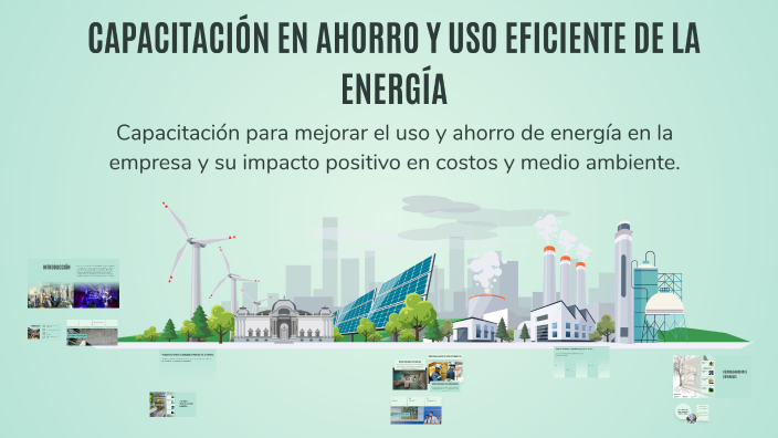CAPACITACIÓN EN AHORRO Y USO EFICIENTE DE LA ENERGÍA by CONSORCIO WR ...