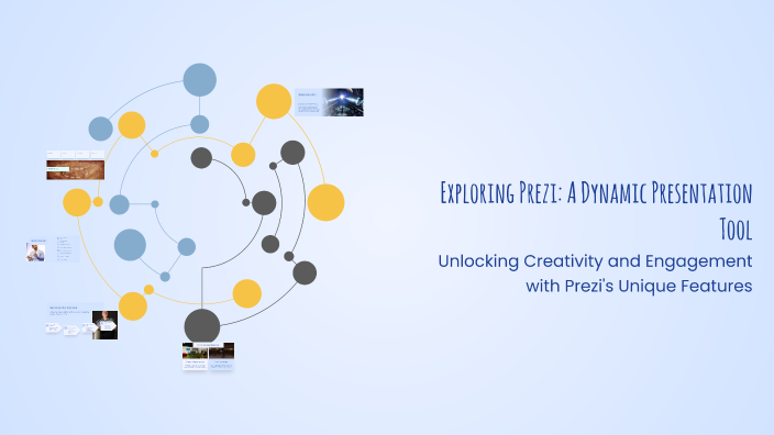 Exploring Prezi: A Dynamic Presentation Tool by Nirali Chavda on Prezi