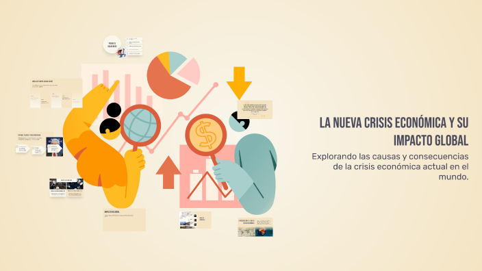 La nueva crisis económica y su impacto global by Karla vanessa Ramirez ...