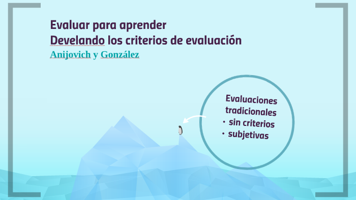 Evaluar para aprender by sandra reyes on Prezi