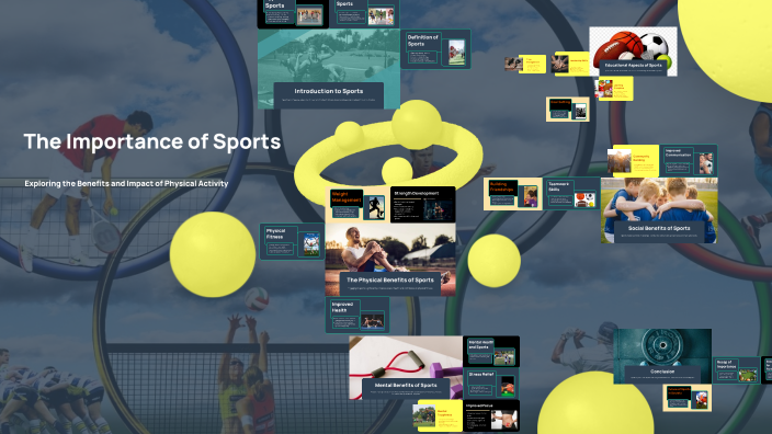 The Importance of Sports by efefefe frgrgrggr on Prezi