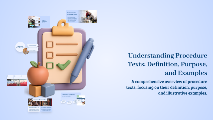 Understanding Procedure Texts: Definition, Purpose, and Examples by ...