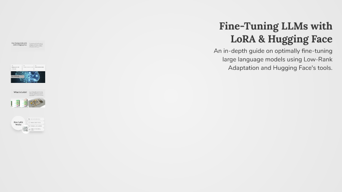 Fine-Tuning LLMs with LoRA & Hugging Face by Manu del Ángel on Prezi