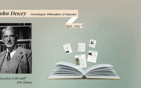 John Dewey by J Babcock on Prezi