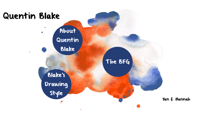 Quentin Blake by Yan LEE on Prezi