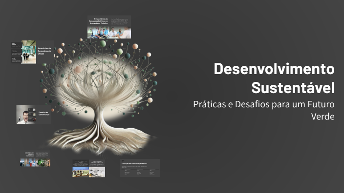 Desenvolvimento Sustentável by Bruna Eloisa on Prezi