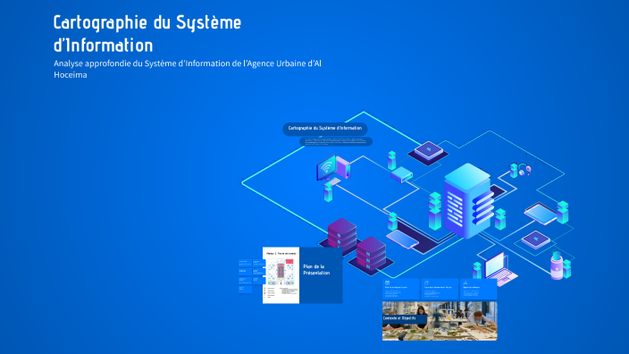 Cartographie du Système d’Information by Jalal Grini on Prezi