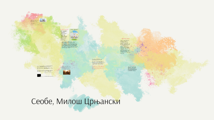 Сеобе, Милош Црњански by Ana Mihajlović on Prezi