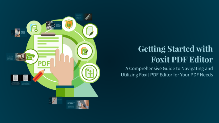 Getting Started with Foxit PDF Editor by معصومه عبیدی on Prezi