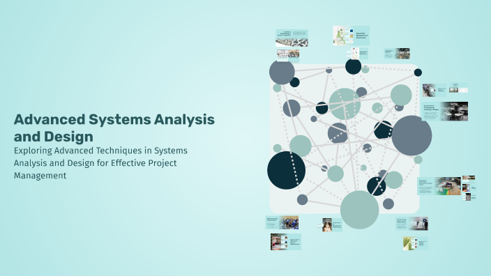 Advanced Systems Analysis and Design by AMINA AKTER on Prezi