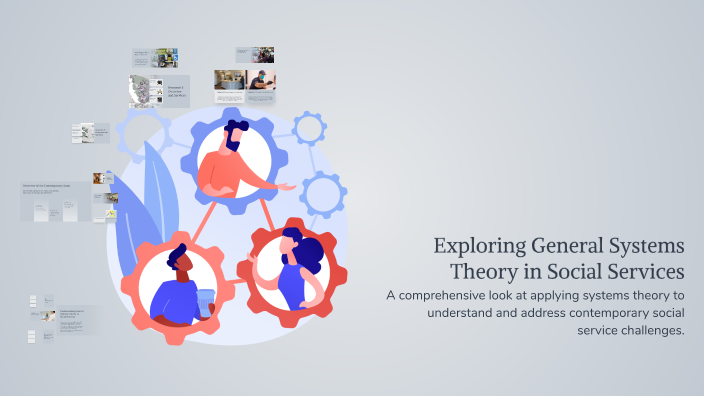Exploring General Systems Theory in Social Services by Breana Wharff on ...
