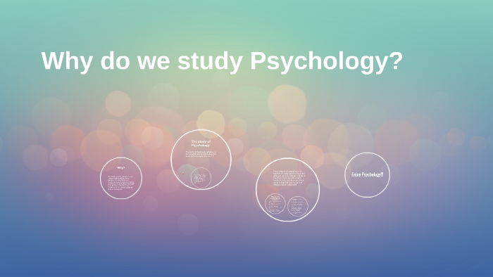 why-do-we-study-psychology-by-isabella-logvinenko