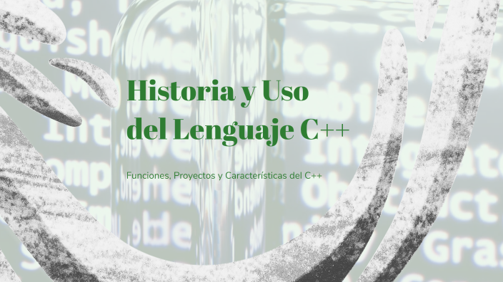Historia y Uso del Lenguaje C++ by Heyder Andres Rojas Sterlin on Prezi