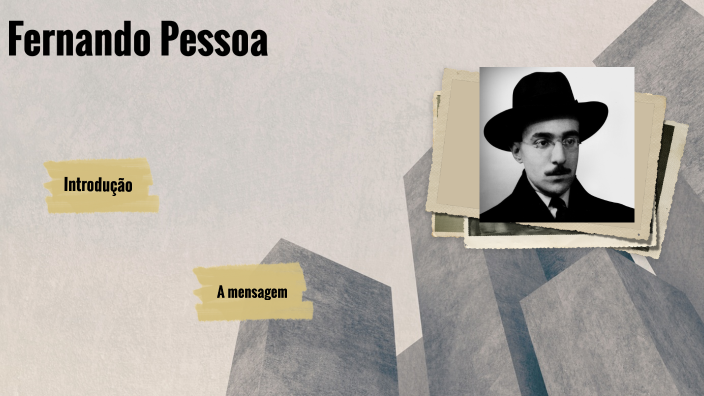 Fernando Pessoa by tiago gomes on Prezi