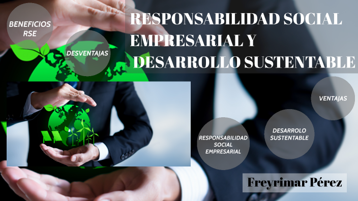 Responsabilidad Social Empresarial Y Desarrollo Sustentable RSE ...