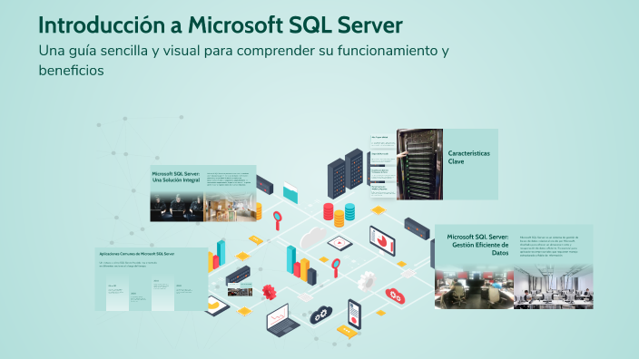 Introducción a Microsoft SQL Server by Reymon Peralta on Prezi