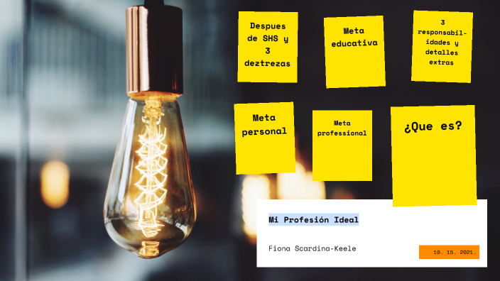 Mi Profesión Ideal by Fiona Scardina-Keele on Prezi