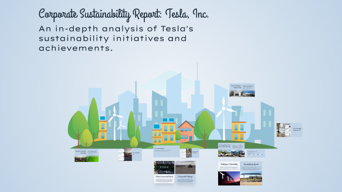 Corporate Sustainability Report: Tesla, Inc. by Toqeer Qureshi on Prezi