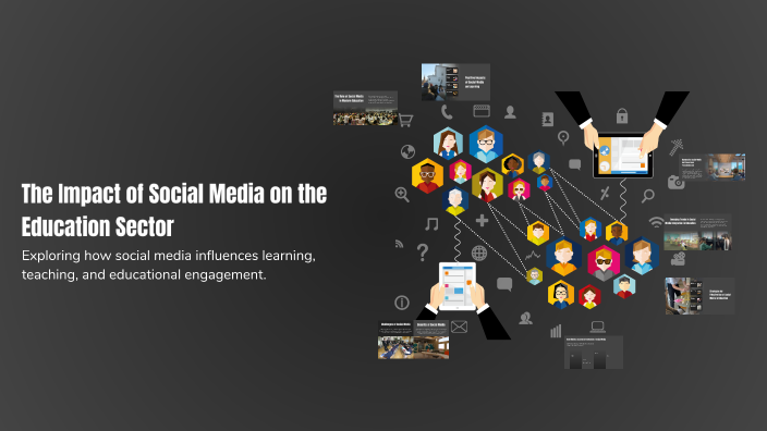 The Impact of Social Media on the Education Sector by Library ...