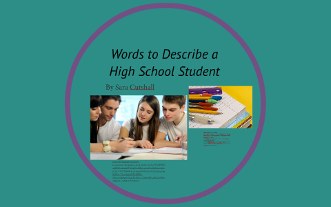 adjectives to describe high school