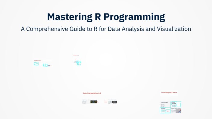 Mastering R Programming by MOBINA prz on Prezi