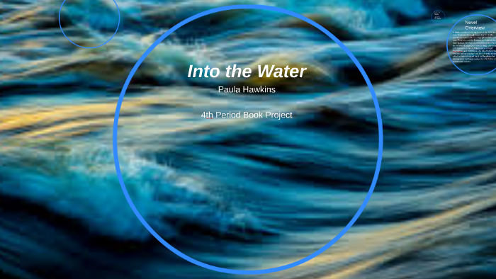 Into the Water by Anika Sears on Prezi