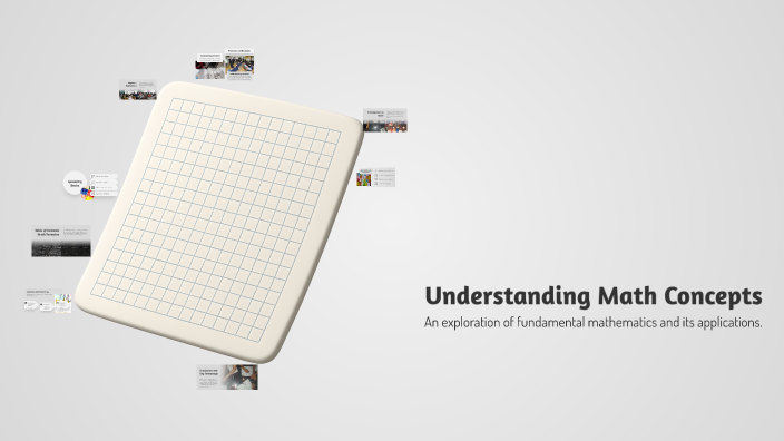 Understanding Math Concepts by MIJAEL DIAZ CASTILLO on Prezi