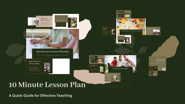 10 Minute Lesson Plan by Dessie Worstell on Prezi