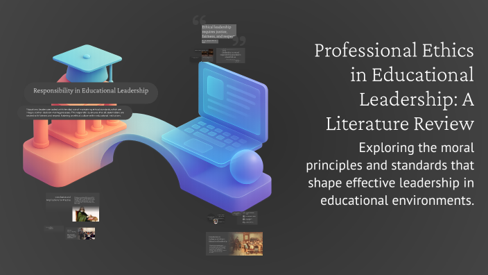 Professional Ethics in Educational Leadership: A Literature Review by ...