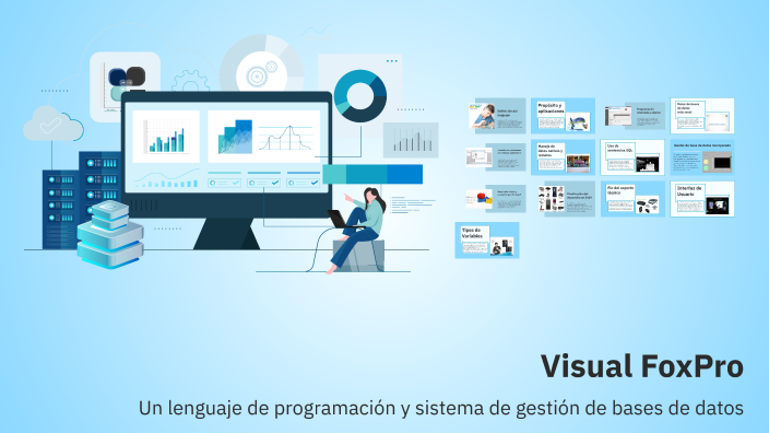 visual fox pro by valentina garcia on Prezi