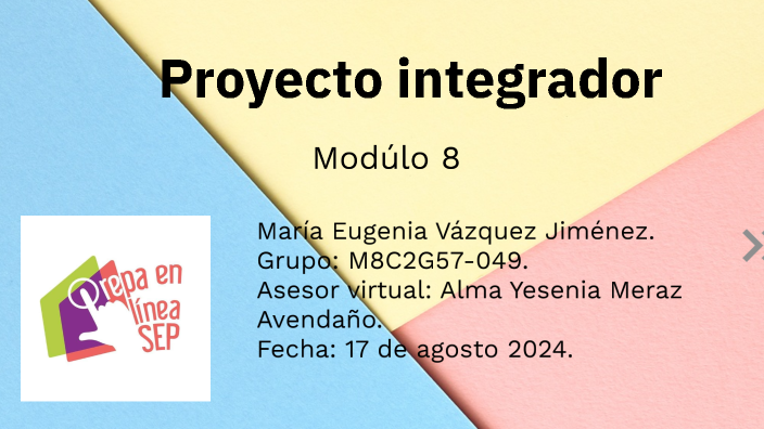 Proyecto integrador by Maria Jimenez on Prezi