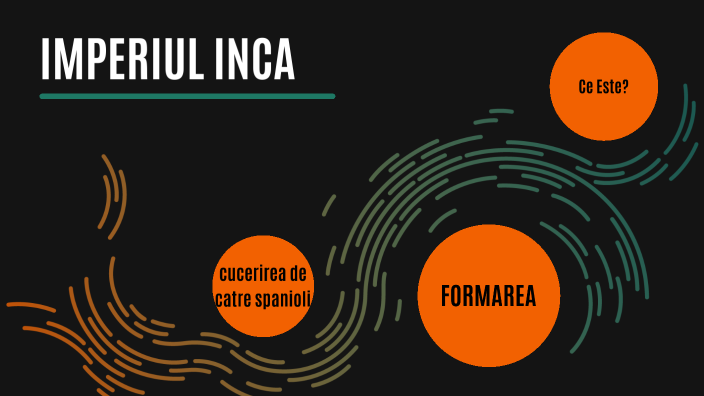 Incasii by Candrea Vlad on Prezi